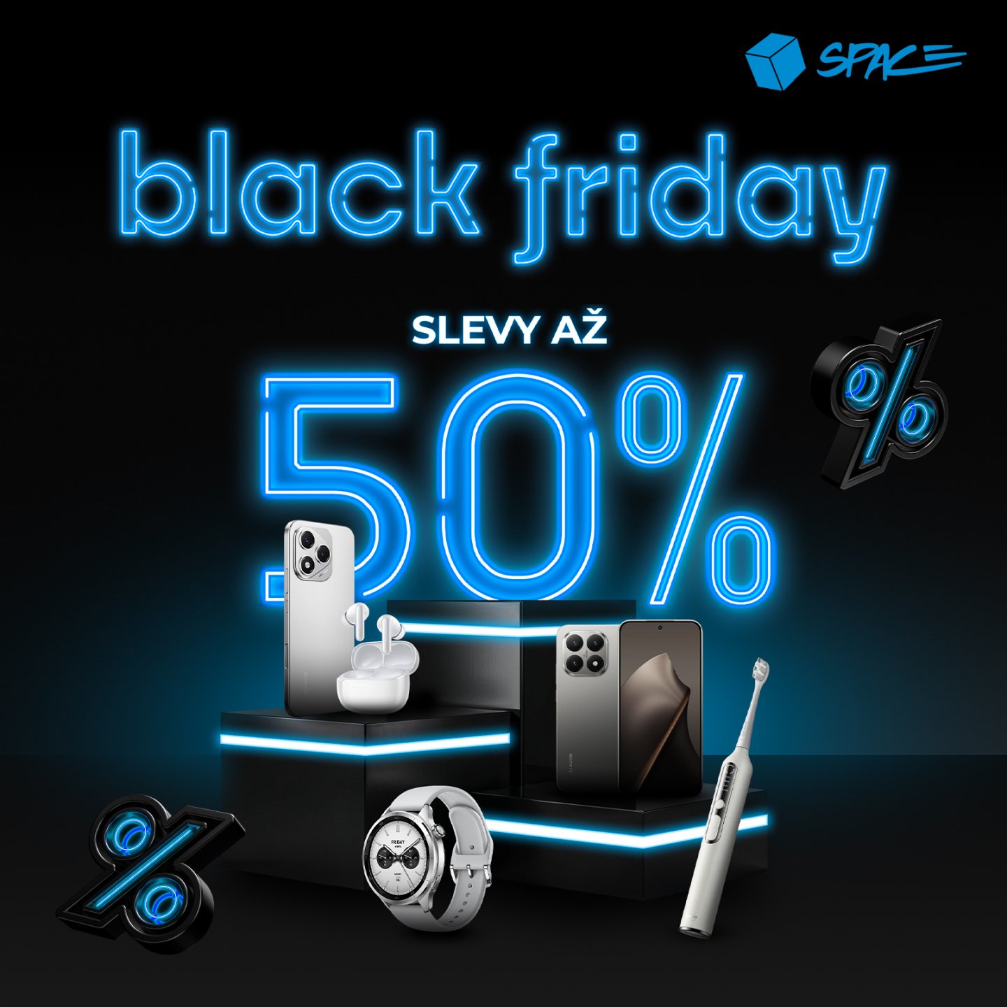 Black Friday at SPACE starts now!
