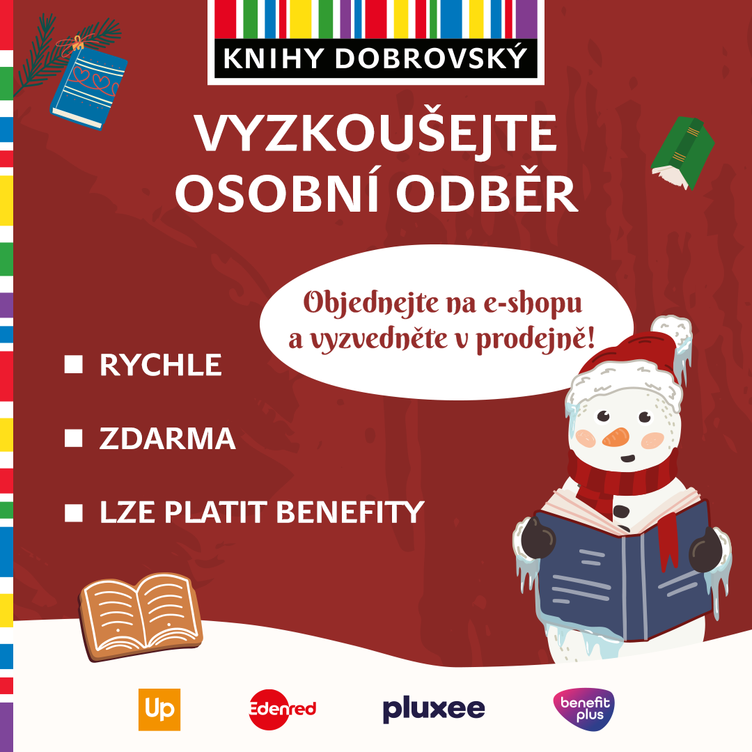 Osobní odběr zdarma v KNIHY DOBROVSKÝ
