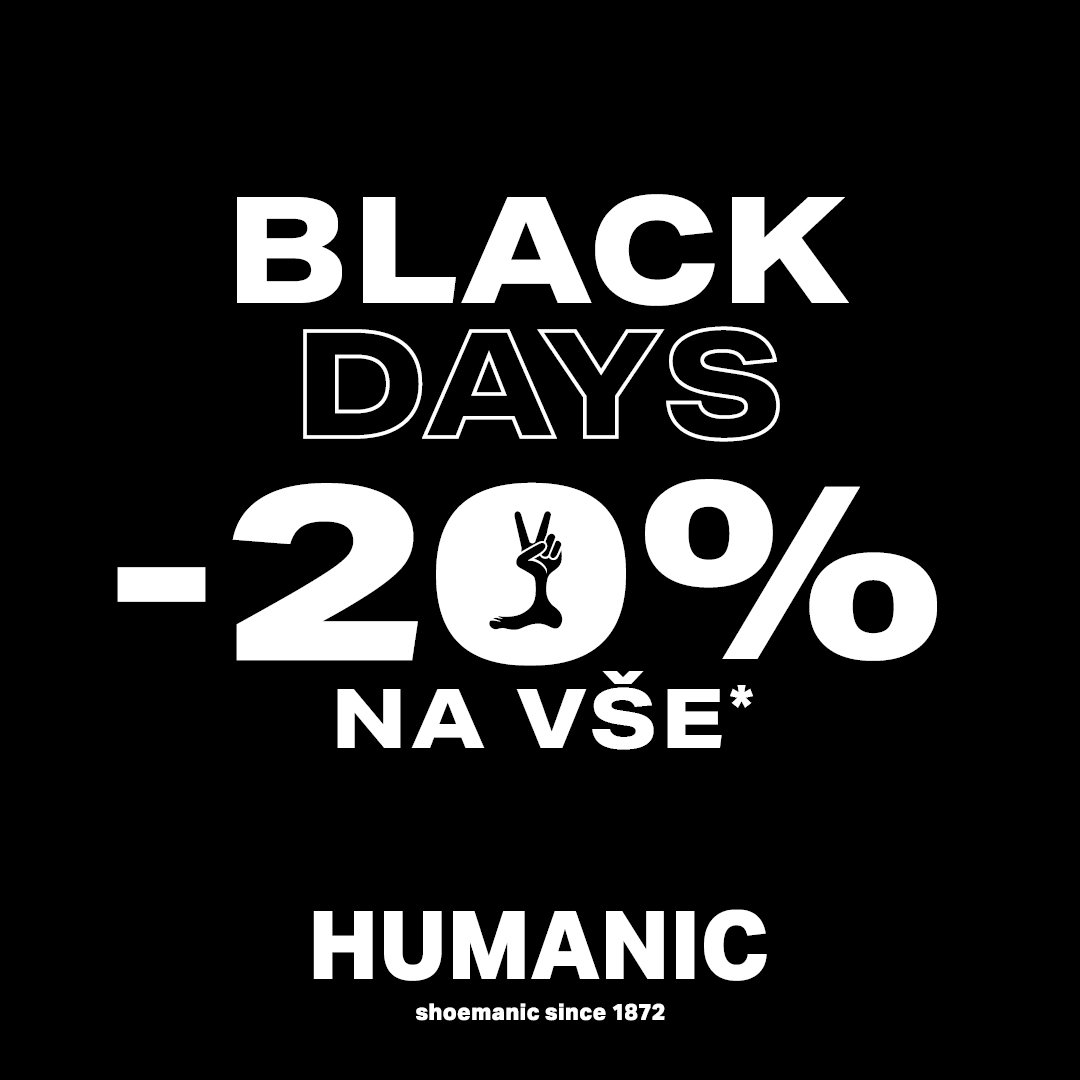 Black Days v HUMANICu: sleva 20 % na vše!