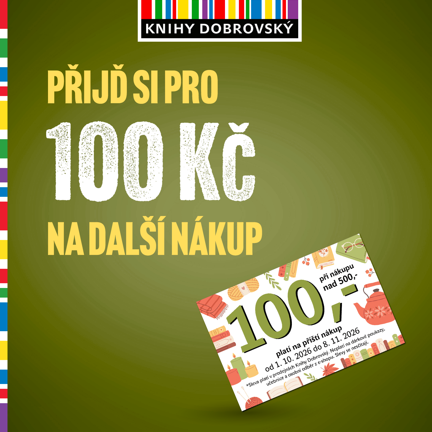 Nakupte a získejte dárek na příští nákup!