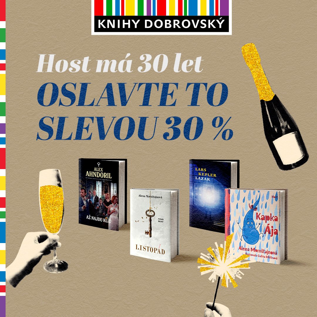 Host má 30 let. Oslavte to slevou 30 %