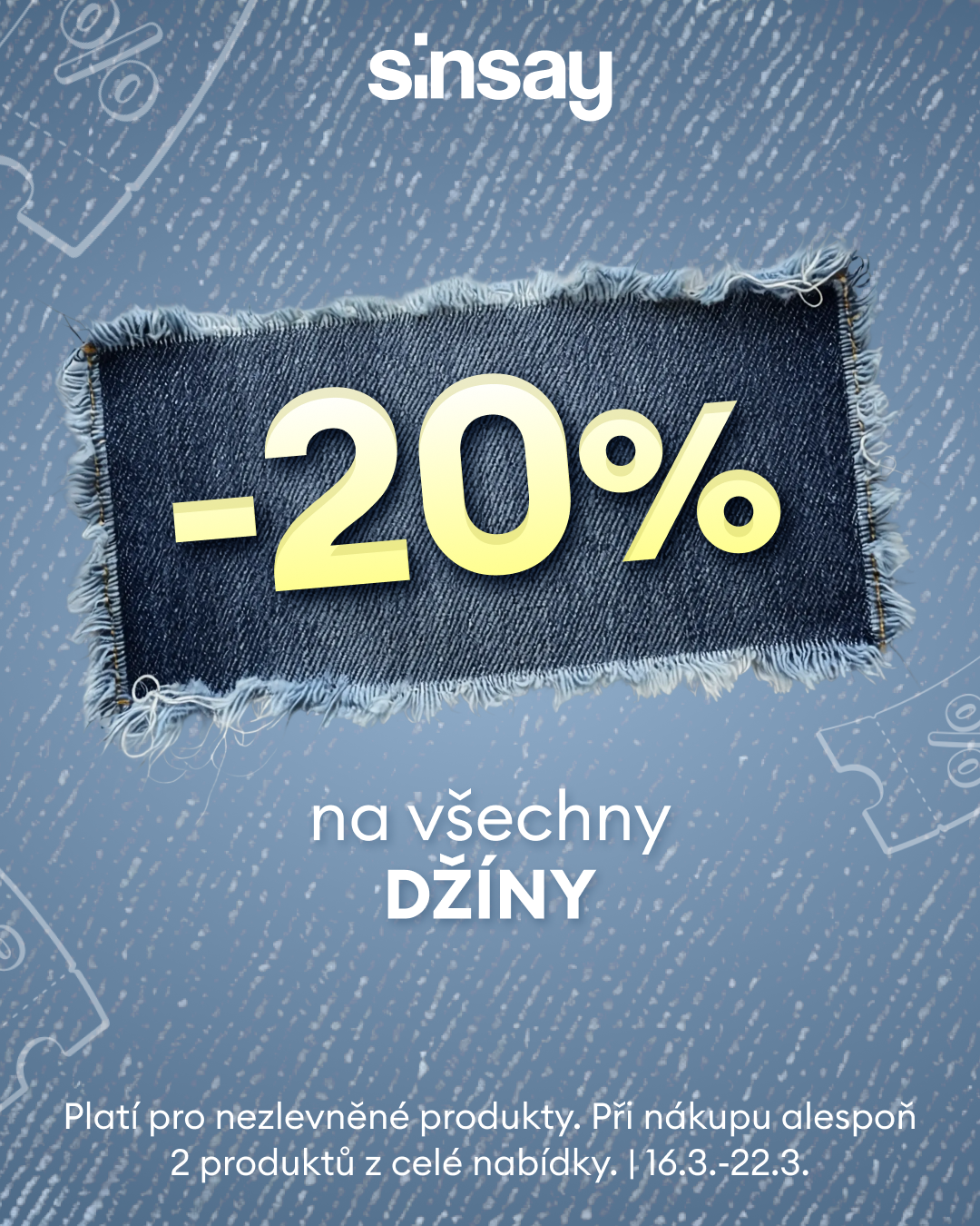 Stylové džíny se slevou 20 %