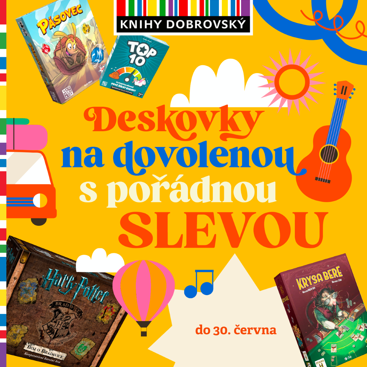 Deskovku na dovolenou?