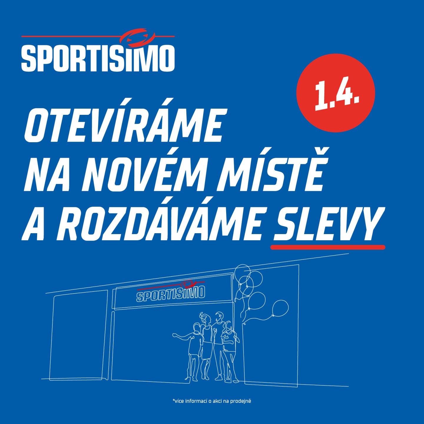 SPORTISIMO na novém místě